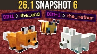 thumbnail for: Major World Structure Changes | 26.1 Snapshot 6